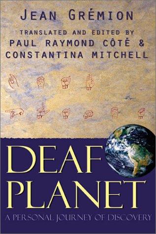 Deaf planet