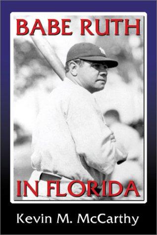 Babe Ruth in Florida