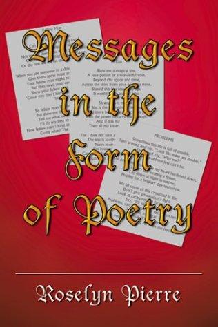Messages in the Form of Poetry