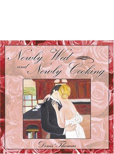 Newly Wed and Newly Cooking