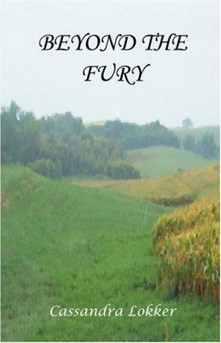 Beyond the Fury