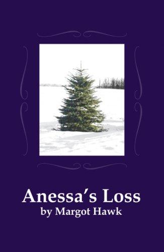 Anessa's Loss