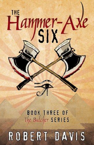 The Hammer-Axe Six (Butcher)
