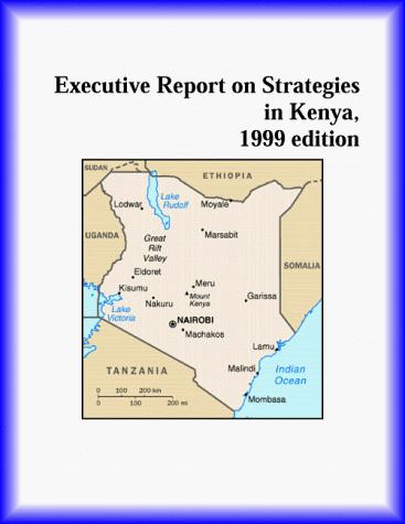 Executive Report on Strategies in Kenya