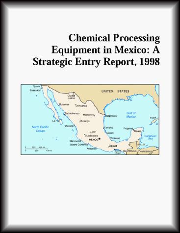 Chemical Processing Equipment in Mexico