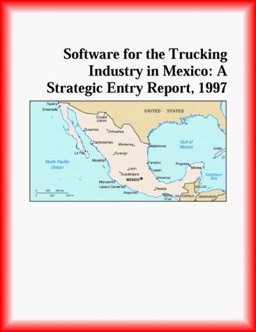 Software for the Trucking Industry in Mexico