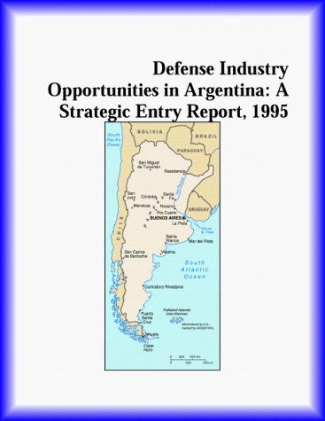 Defense Industry Opportunities in Argentina