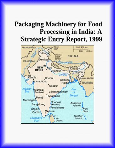 Packaging Machinery for Food Processing in India