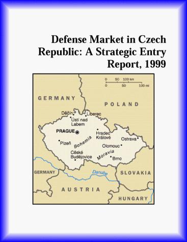 Defense Market in Czech Republic
