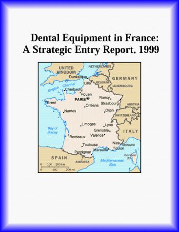 Dental Equipment in France