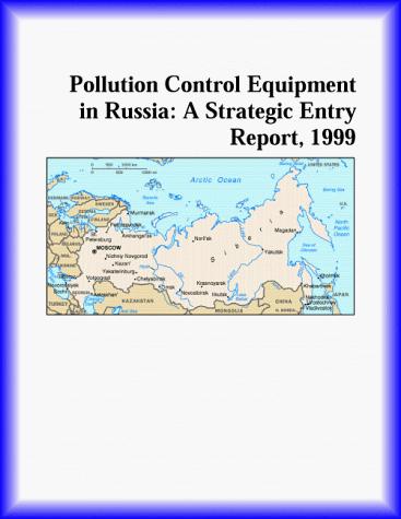 Pollution Control Equipment in Russia