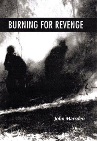 Burning for revenge (Tomorrow #5)