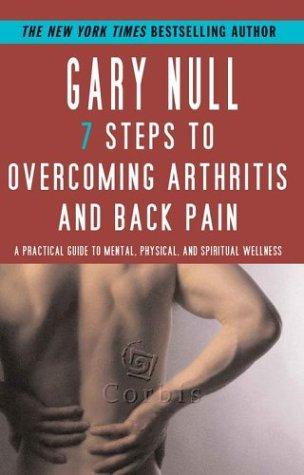 The 7 steps to overcoming arthritis