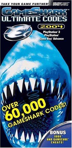 GameShark(tm) Ultimate Codes 2004 (Bradygames Take Your Games Further)