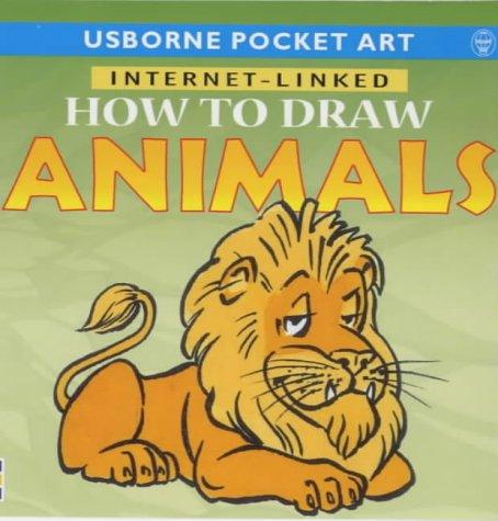 How to Draw Animals (Usborne Pocket Art)