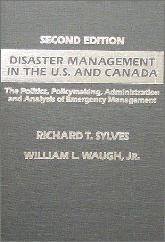 Disaster management in the U.S. and Canada