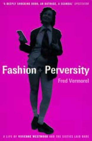 Fashion and Perversity