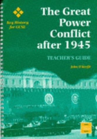 Great Power Conflict After 1945 (Key History for GCSE)