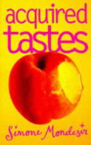 Acquired Tastes