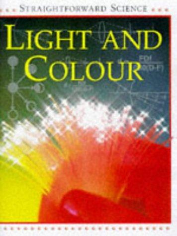 Light and Colour (Straightforward Science)
