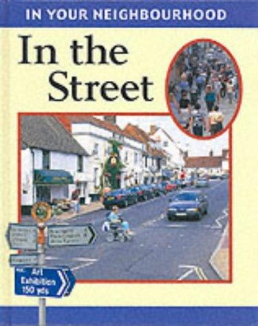 In the Street (In Your Neighbourhood)
