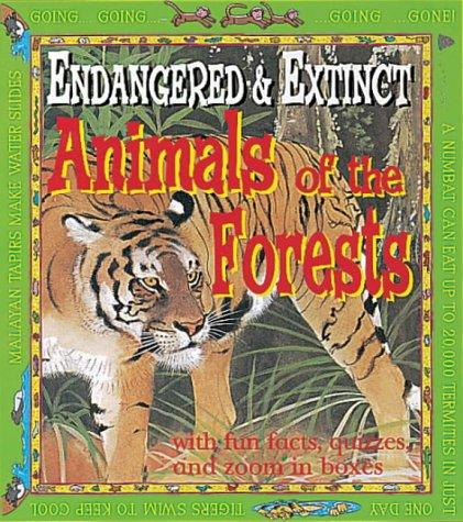 Species of the Forest (Endangered & Extinct)
