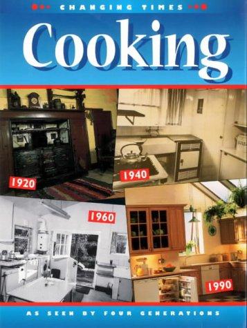 Cooking (Changing Times)