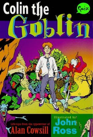 Colin the Goblin (Epix)