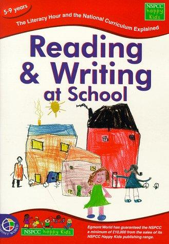 Reading and Writing at School (Nspcc Parents Guides)