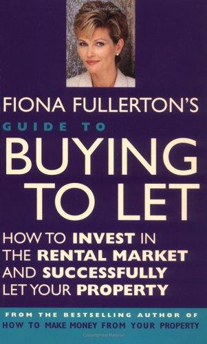 Fiona Fullerton's Guide to Buying to Let