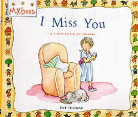 I Miss You (MYBees)
