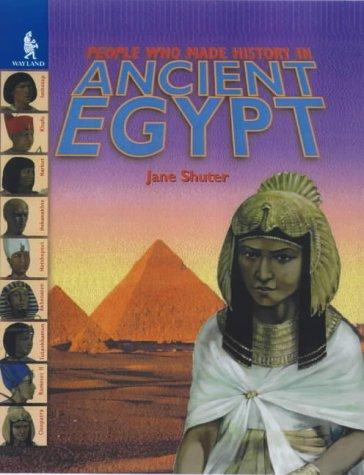 Ancient Egypt (People Who Made History In...)