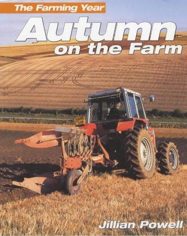 Autumn on the Farm (Farming Year)