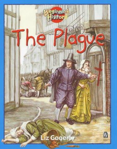 The Plague (Beginning History)
