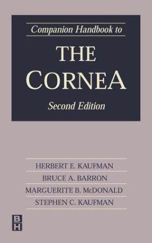 Companion handbook to The cornea, second edition