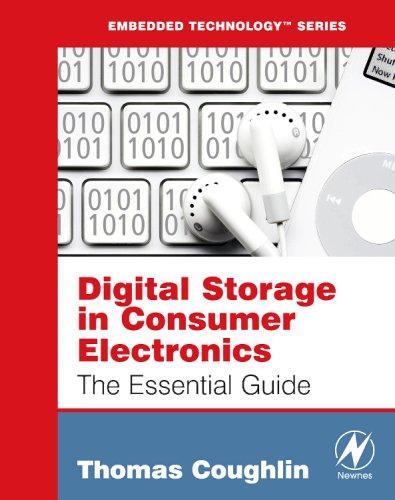 Digital Storage in Consumer Electronics