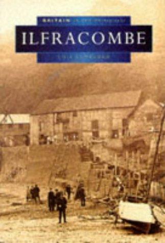 Ilfracombe in Old Photographs