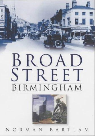 Broad Street, Birmingham in Old Photographs