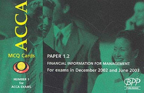 Acca Part 1 - 1.2 Financial Information for Management (Acca Mcq Cards)