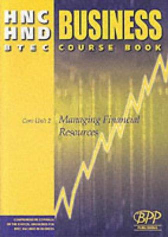 HNC/HND BTEC Core Unit 2 Managing Financial Resources (Hnd Textbook)