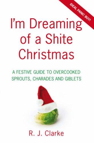 I'm Dreaming of a Shite Christmas