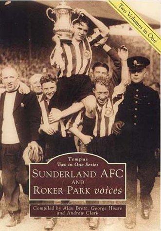 Sunderland A. F. C. and Roker Park Voices