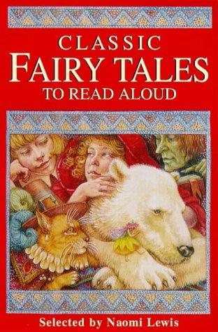 Classic Fairy Tales to Read Aloud (Gift Books)