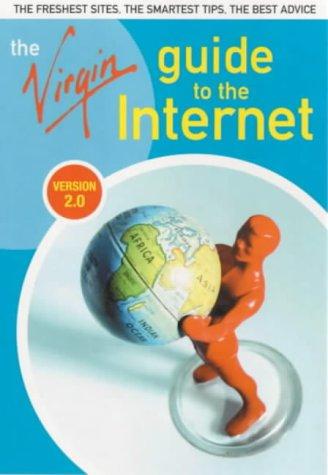 The Virgin Guide to the Internet (Virgin Internet Guides)