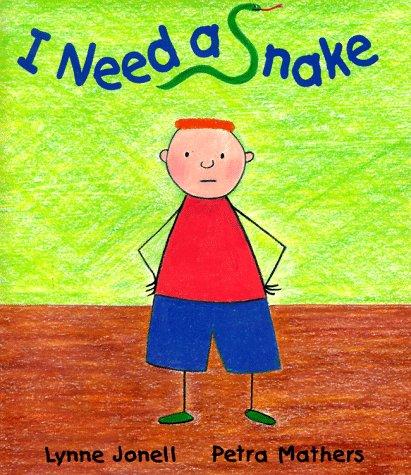 I Need a Snake