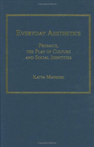 Everyday Aesthetics