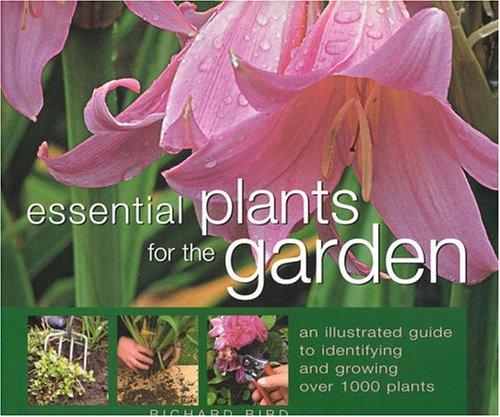 Essential Plants for the Garden