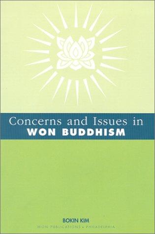 Concerns and Issues in Won Buddhism