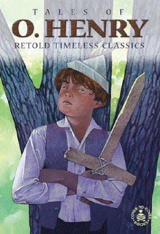 Tales of O. Henry (Cover-to-Cover Timeless Classics: Author & Short)