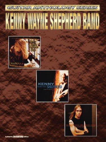 Kenny Wayne Shepherd Band (Guitar Anthology)